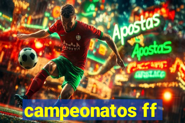 campeonatos ff